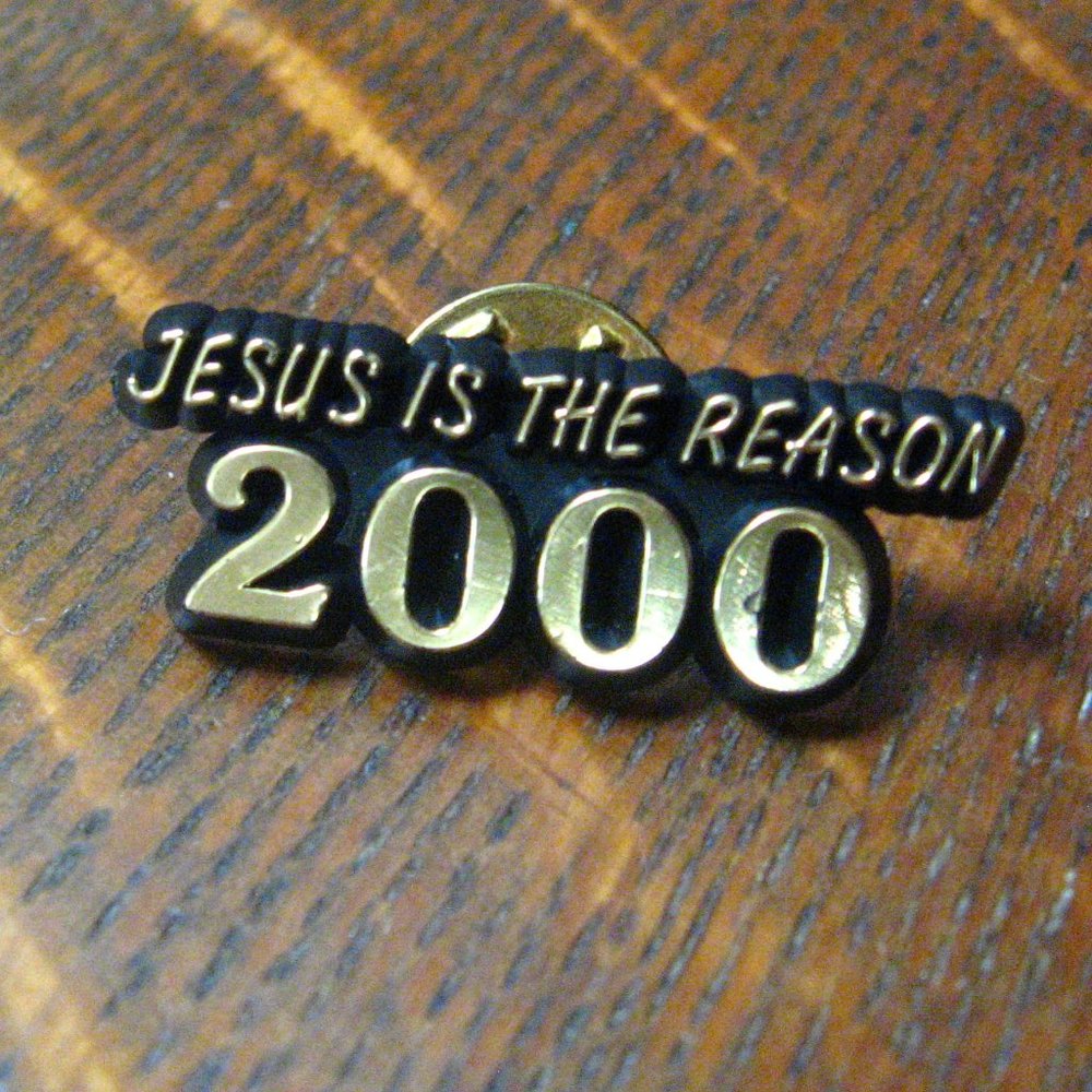 ✝️ Jesus Is The Reason 2000 Lapel Pin